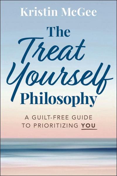 The Treat Yourself Philosophy