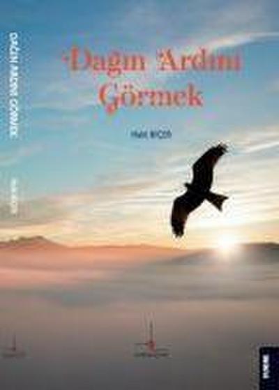 Dagin Ardini Görmek