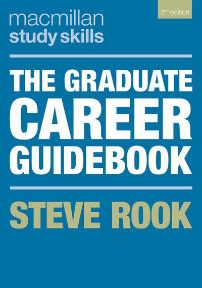 Rook, S: Graduate Career Guidebook