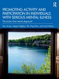 Promoting Activity and Participation in Individuals with Serious Mental Illness