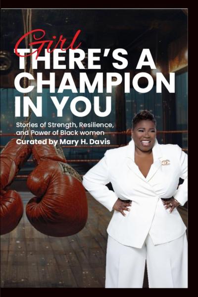 Girl, There’s A Champion In You