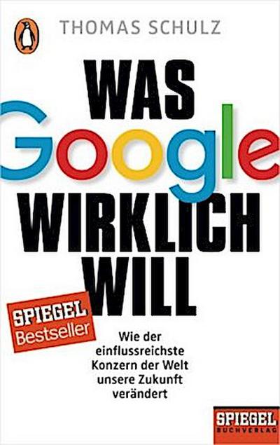 Was Google wirklich will