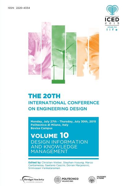 Proceedings of the 20th International Conference on Engineering Design (ICED 15) Volume 10