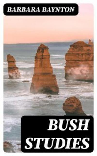 Bush Studies