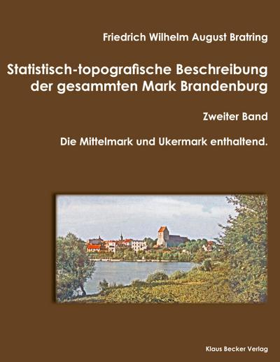 Bratring, F: Statistisch-topografische Beschreibung der gesa