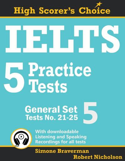 IELTS 5 Practice Tests, General Set 5