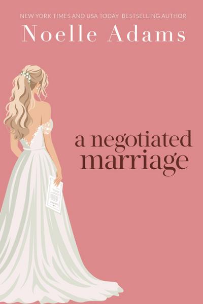 A Negotiated Marriage (Convenient Marriages, #1)