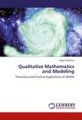 Qualitative Mathematics and Modeling