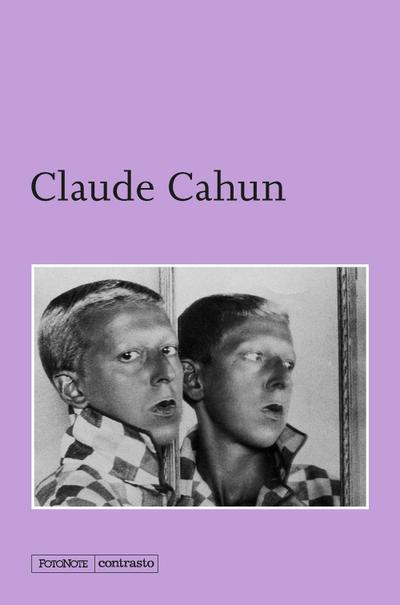 Cahun, C: Claude Cahun