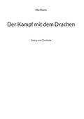 Der Kampf mit dem Drachen