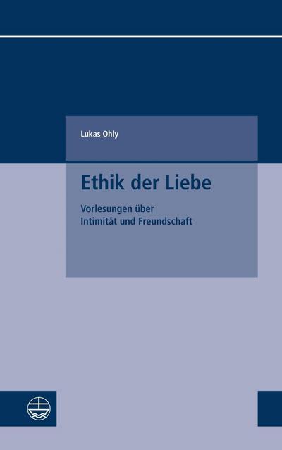 Ethik der Liebe