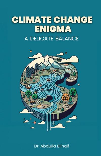 Climate Change Enigma
