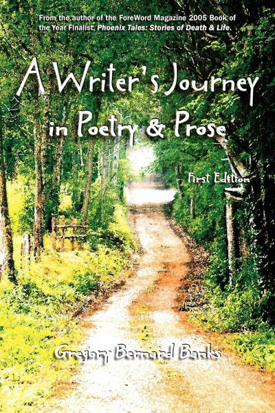 A Writer’s Journey in Poetry & Prose