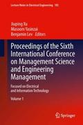 Proceedings of the Sixth International Conference on Management Science and Engineering Management