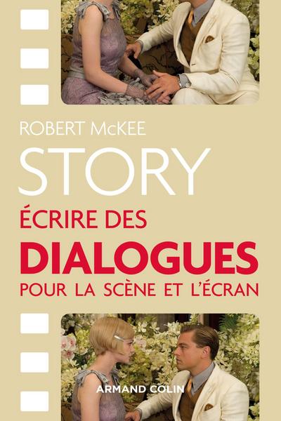 Story - Ecrire des dialogues pour la scène et l’écran