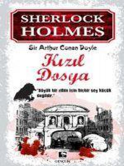 Kizil Dosya - Sherlock Holmes