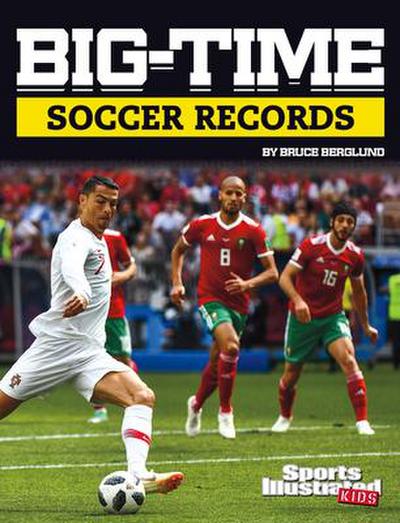 Big-Time Soccer Records