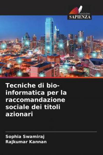 Tecniche di bio-informatica per la raccomandazione sociale dei titoli azionari