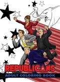 Political Power: Republicans Adult Coloring Book