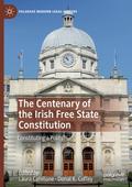 The Centenary of the Irish Free State Constitution
