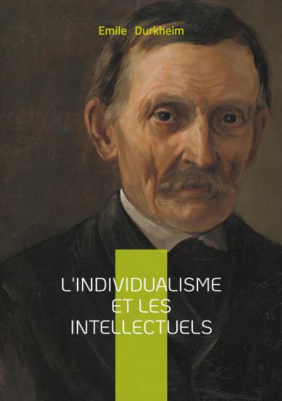 L’individualisme et les intellectuels