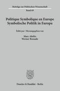 Politique Symbolique en Europe - Symbolische Politik in Europa.