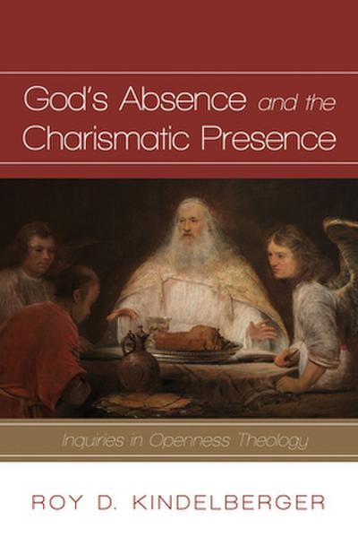God’s Absence and the Charismatic Presence