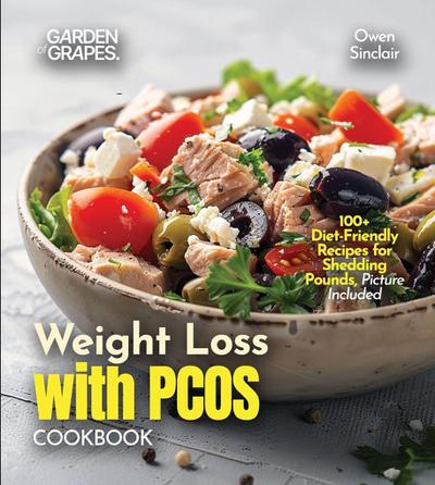 Weight Loss with PCOS Cookbook