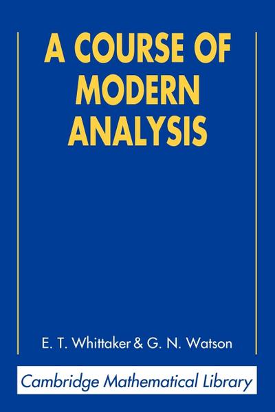 A Course of Modern Analysis