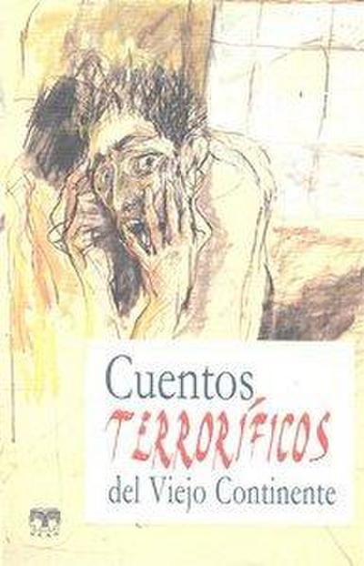 Cuentos terroríficos del Viejo Continente + Historias de Halloween