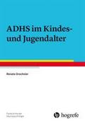 ADHS im Kindes- und Jugendalter