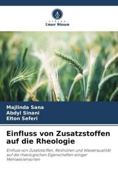 Einfluss von Zusatzstoffen auf die Rheologie