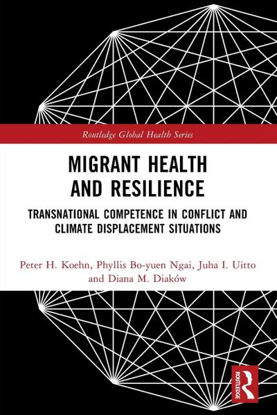 Migrant Health and Resilience