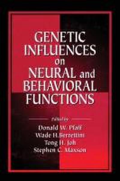 Genetic Influences on Neural and Behavioral Functions