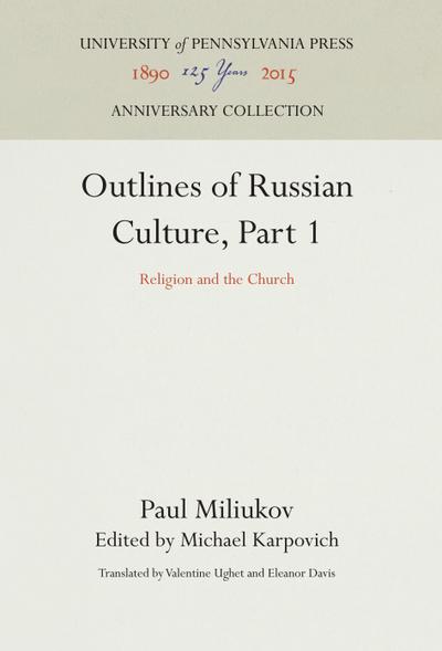 Outlines of Russian Culture, Part 1