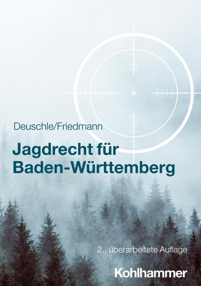 Jagdrecht für Baden-Württemberg