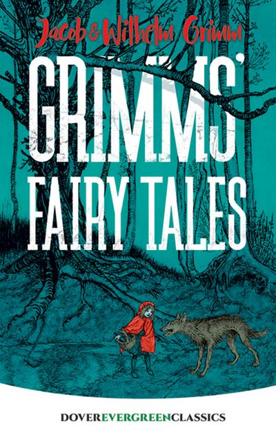 Grimms’ Fairy Tales