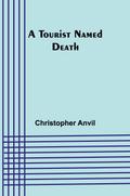 A Tourist Named Death