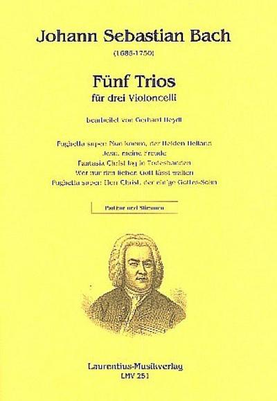 5 Triosfür 3 Violoncelli