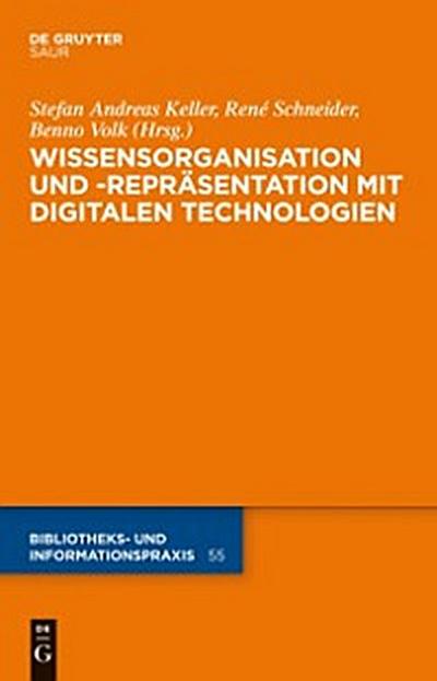 Wissensorganisation und -repräsentation mit digitalen Technologien