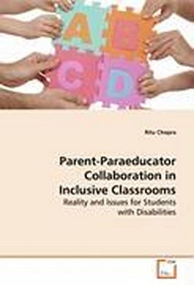 Parent-Paraeducator Collaboration in Inclusive  Classrooms