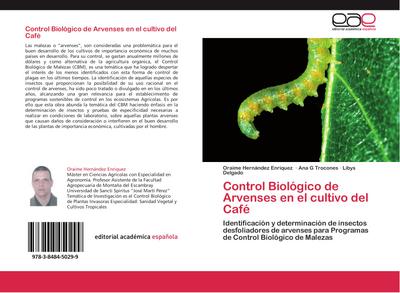 Control Biológico de Arvenses en el cultivo del Café