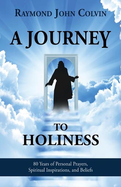 A Journey to Holiness