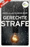 Gerechte Strafe - Ein Fall für Engel und Sander 5