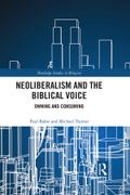 Neoliberalism and the Biblical Voice