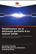 Modélisation de la décharge partielle d’un isolant solide
