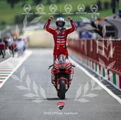 Ducati. Il libro ufficiale Ducati corse 2022. Ediz. italiana