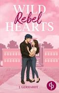 Wild Rebel Hearts