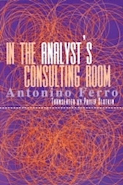 In the Analyst’s Consulting Room