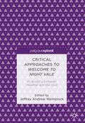 Critical Approaches to Welcome to Night Vale